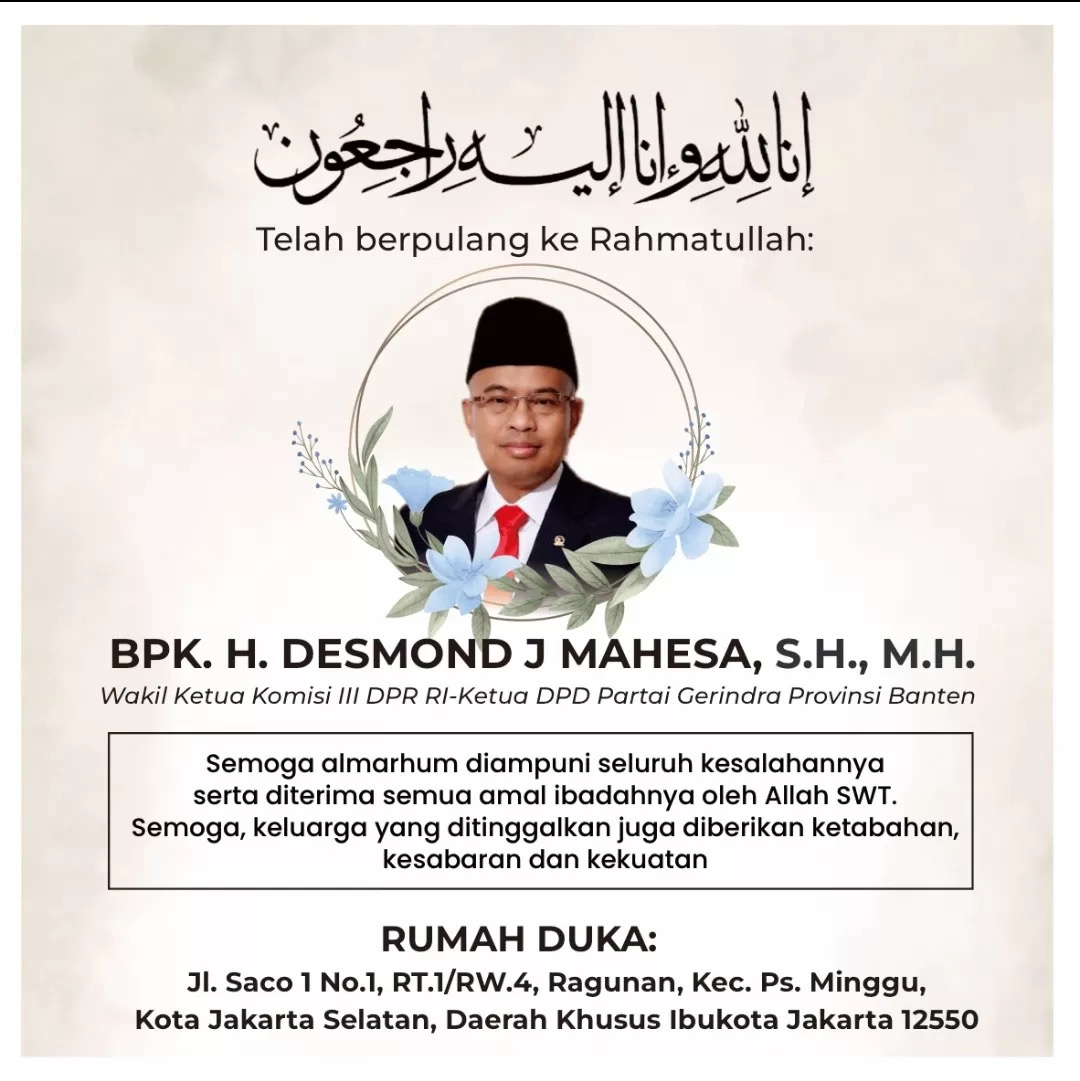 Desmond J Mahesa Polotikus Partai Gerindra Meninggal Dunia